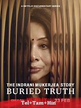 The Indrani Mukerjea Story: Buried Truth Season 1